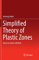 Simplified Theory of Plastic Zones