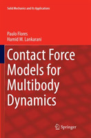 Contact Force Models for Multibody Dynamics