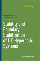 Stability and Boundary Stabilization of 1-D Hyperbolic Systems