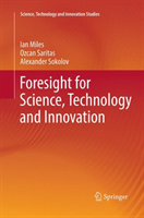 Foresight for Science, Technology and Innovation