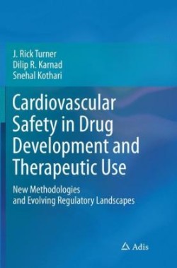 Cardiovascular Safety in Drug Development and Therapeutic Use