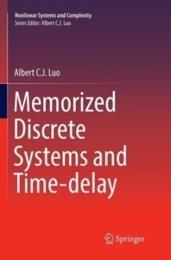 Memorized Discrete Systems and Time-delay