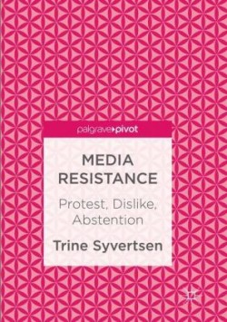 Media Resistance