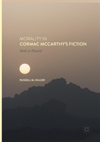 Morality in Cormac McCarthy's Fiction