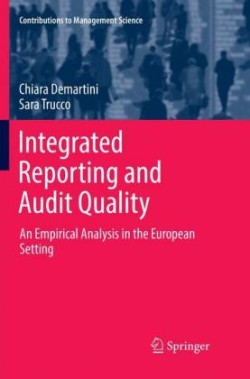 Integrated Reporting and Audit Quality