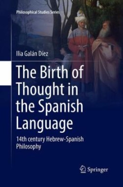 Birth of Thought in the Spanish Language