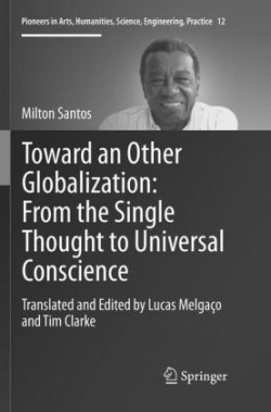 Toward an Other Globalization: From the Single Thought to Universal Conscience