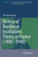 History of Nonlinear Oscillations Theory in France (1880-1940)