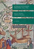 Alternative Worlds Imagined, 1500-1700