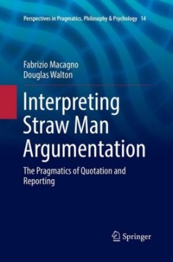 Interpreting Straw Man Argumentation