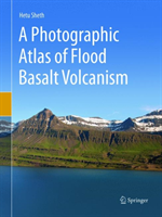 Photographic Atlas of Flood Basalt Volcanism