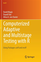 Computerized Adaptive and Multistage Testing with R