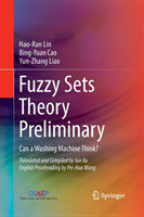 Fuzzy Sets Theory Preliminary