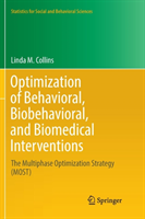 Optimization of Behavioral, Biobehavioral, and Biomedical Interventions