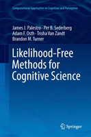 Likelihood-Free Methods for Cognitive Science