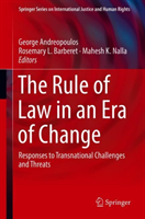 Rule of Law in an Era of Change