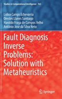 Fault Diagnosis Inverse Problems: Solution with Metaheuristics