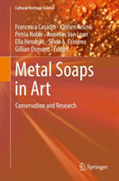 Metal Soaps in Art Conservation and Research