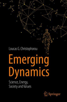 Emerging Dynamics: Science, Energy, Society and Values