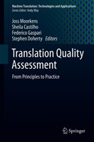 Translation Quality Assessment From Principles to Practice