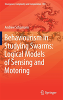 Behaviourism in Studying Swarms: Logical Models of Sensing and Motoring