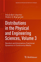 Distributions in the Physical and Engineering Sciences, Volume 3