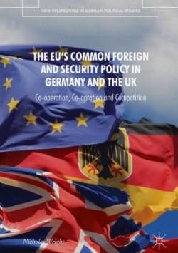 EU's Common Foreign and Security Policy in Germany and the UK