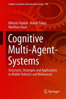 Cognitive Multi-agent Systems