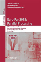 Euro-Par 2018: Parallel Processing