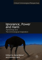 Ignorance, Power and Harm