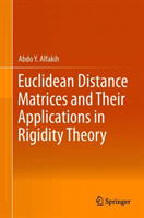 Euclidean Distance Matrices and Their Applications in Rigidity Theory