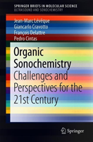 Organic Sonochemistry