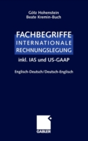 Fachbegriffe Internationale Rechnungslegung/Glossary of international accounting terms