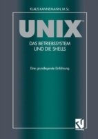 UNIX™ Das Betriebssystem und die Shells