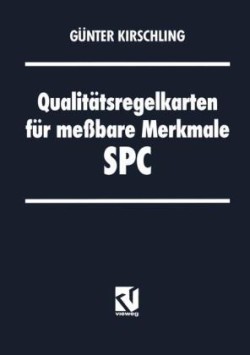 Qualitätsregelkarten für meßbare Merkmale — SPC