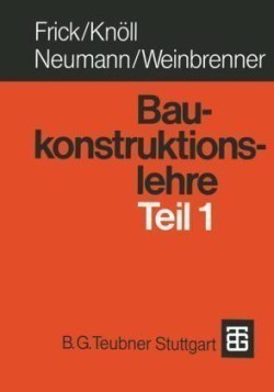 Baukonstruktionslehre Teil 1