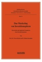 Das Marketing von Investitionsgütern