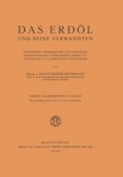 Das Erdöl und seine Verwandten