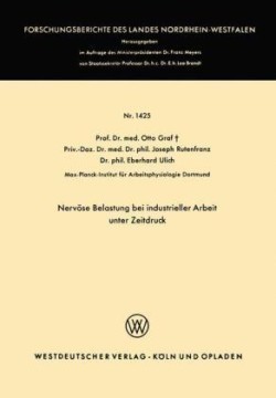 Nervöse Belastung bei industrieller Arbeit unter Zeitdruck