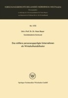 Das mittlere personengeprägte Unternehmen als Wirtschaftsstabilisator