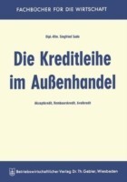 Die Kreditleihe im Außenhandel