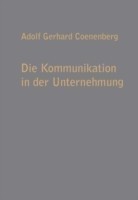 Die Kommunikation in der Unternehmung