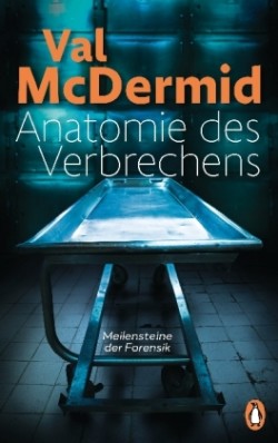 Anatomie des Verbrechens