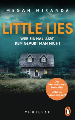 LITTLE LIES - Wer einmal lügt, dem glaubt man nicht