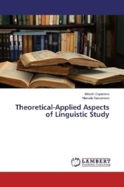 Theoretical-Applied Aspects of Linguistic Study