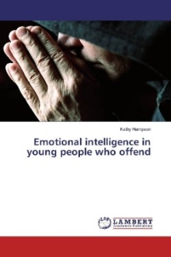 Emotional intelligence in young people who offend