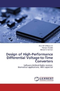 Design of High-Performance Differential Voltage-to-Time Converters