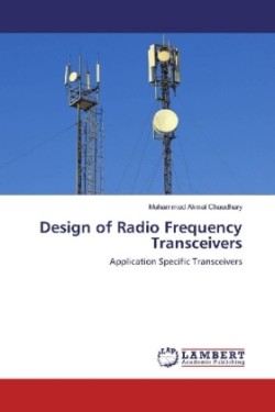 Design of Radio Frequency Transceivers