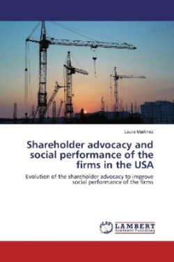 Shareholder advocacy and social performance of the firms in the USA