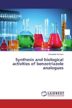 Synthesis and biological activities of benzotriazole analogues